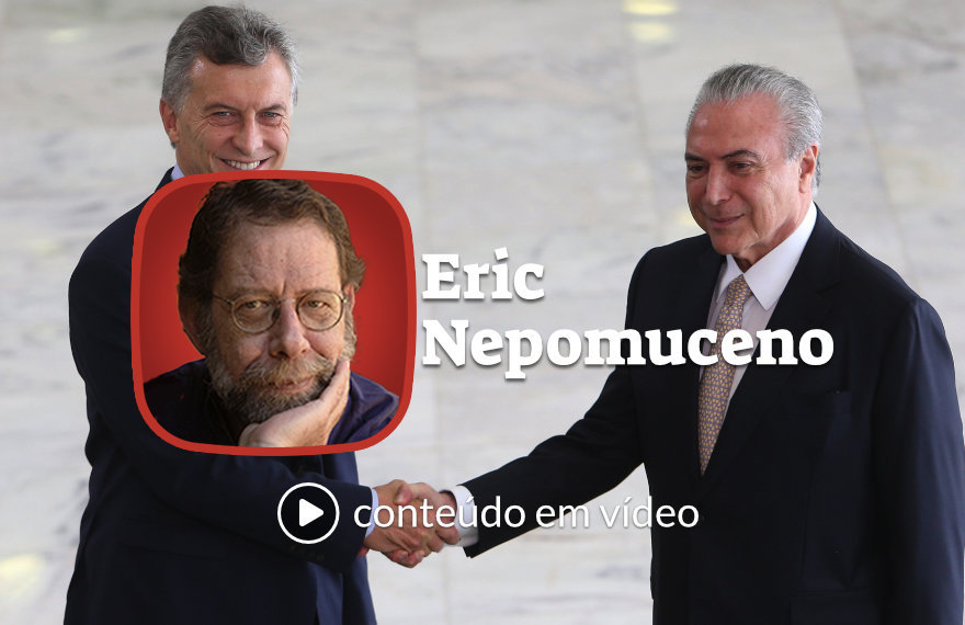 É preciso dar um voto de confiança a Mauricio Macri: ele vai se igualar a Michel Temer.