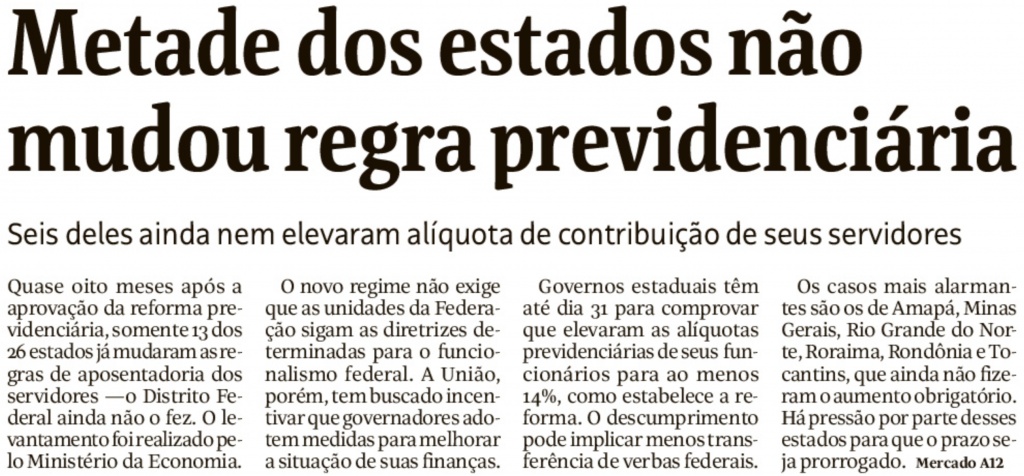 Folha: "Metade dos estados não mudou regra previdenciária"