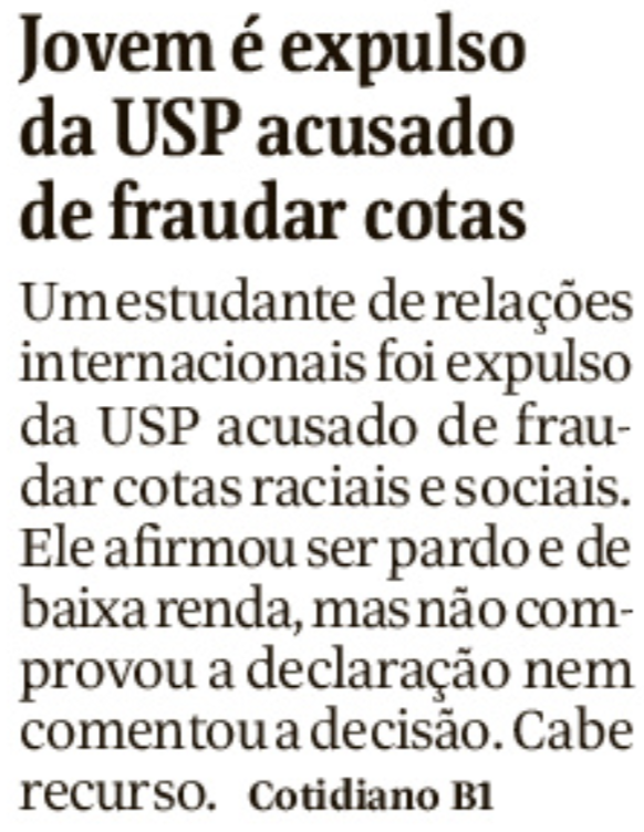 Jovem é expulso da USP acusado de fraudar cotas