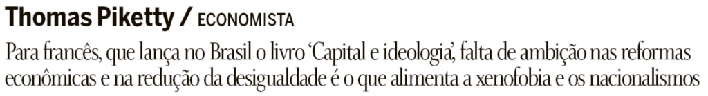 Thomas Piketty: Francês prega taxar patrimônio para sair da crise da Covid-19