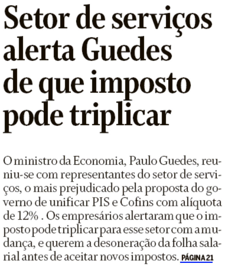 Setor de serviços alerta Guedes de que imposto pode triplicar