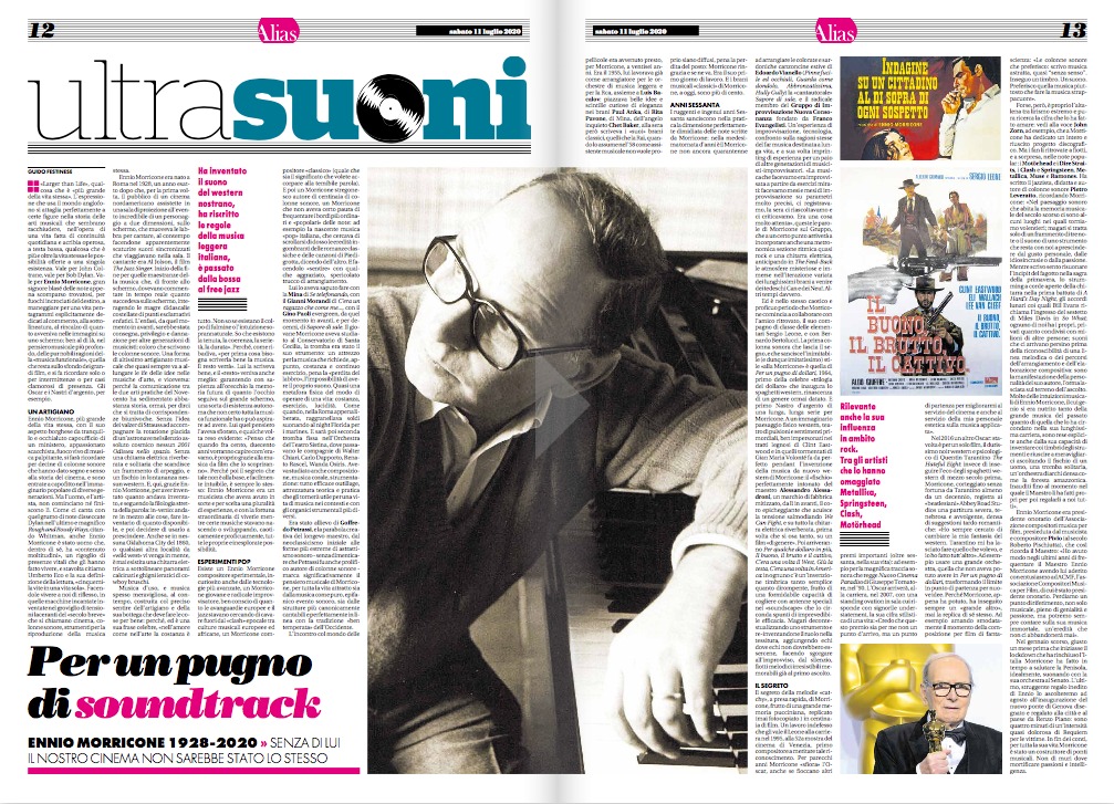 Uma grande reportagem em memória do maestro Ennio Morricone, morto na semana passada, no caderno Aliás, do jornal italiano Il Manifesto